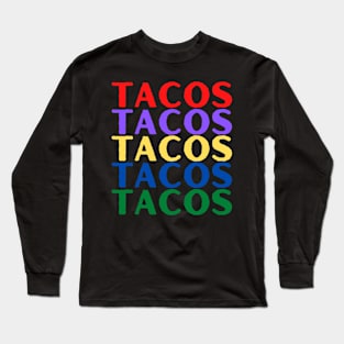 "TACOS" Taco Lover Multicolor Letters Long Sleeve T-Shirt